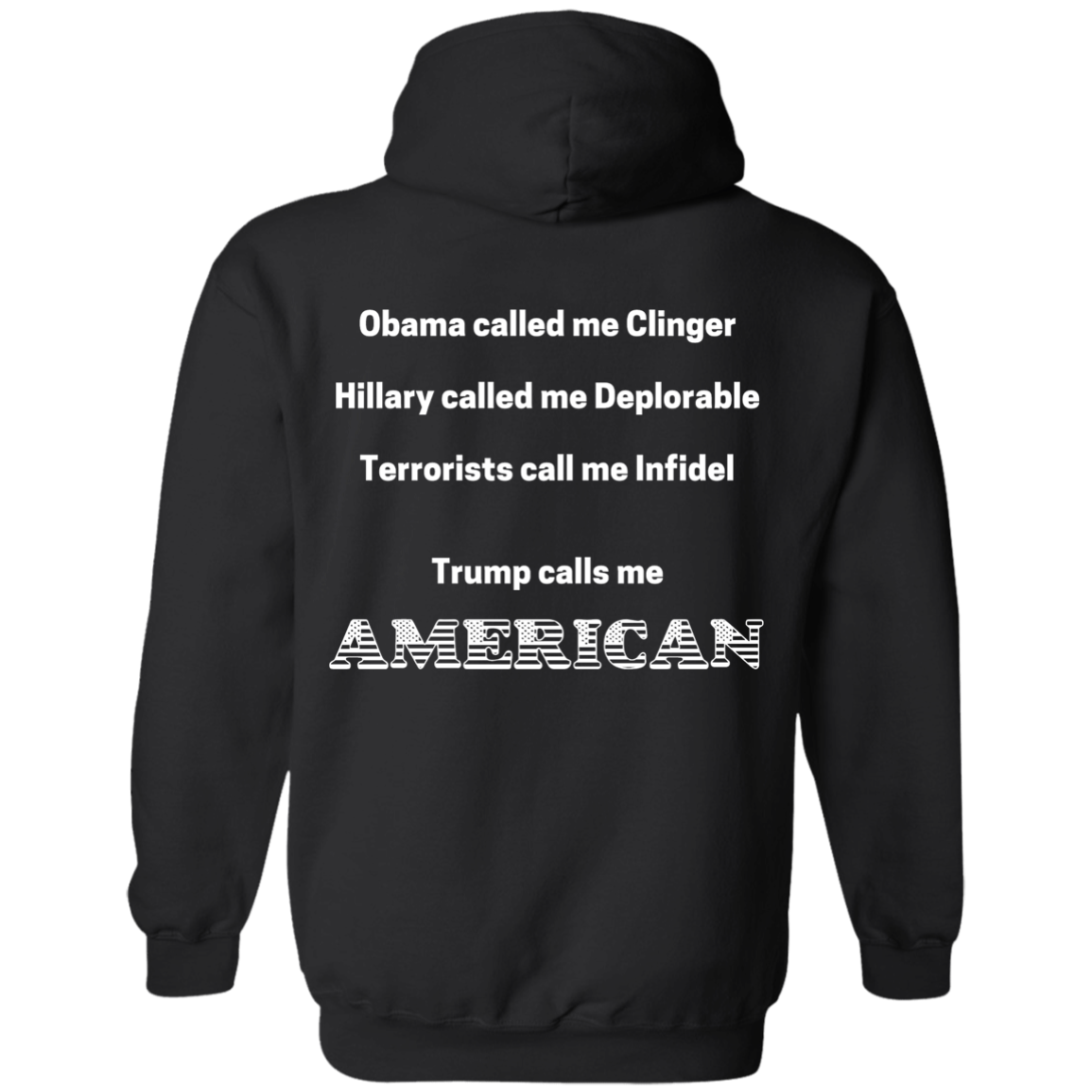 Trump Calls Me AMERICAN (2018) - Apparel