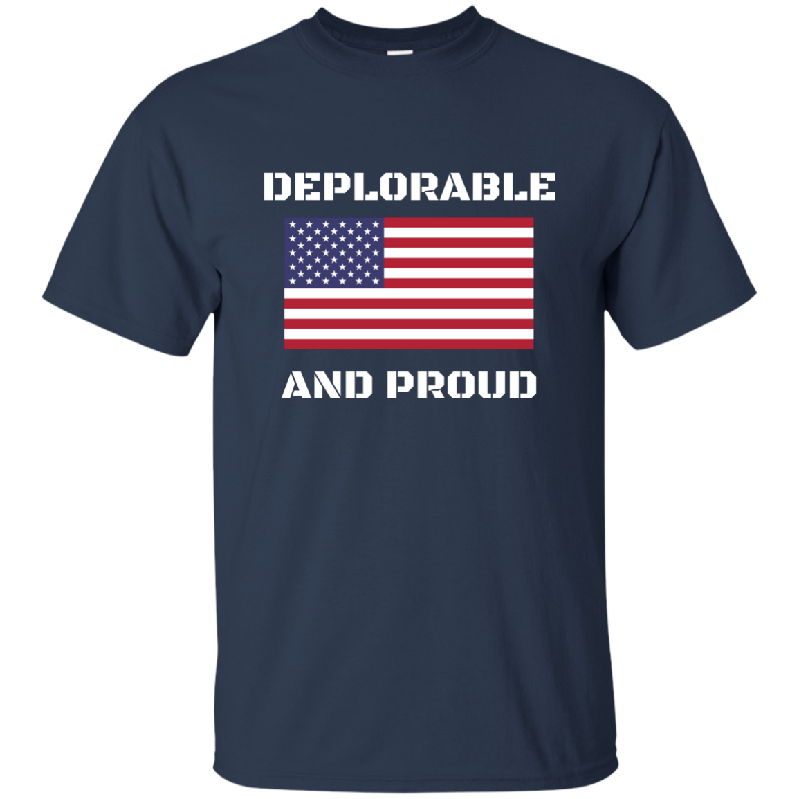 Deplorable and Proud Apparel