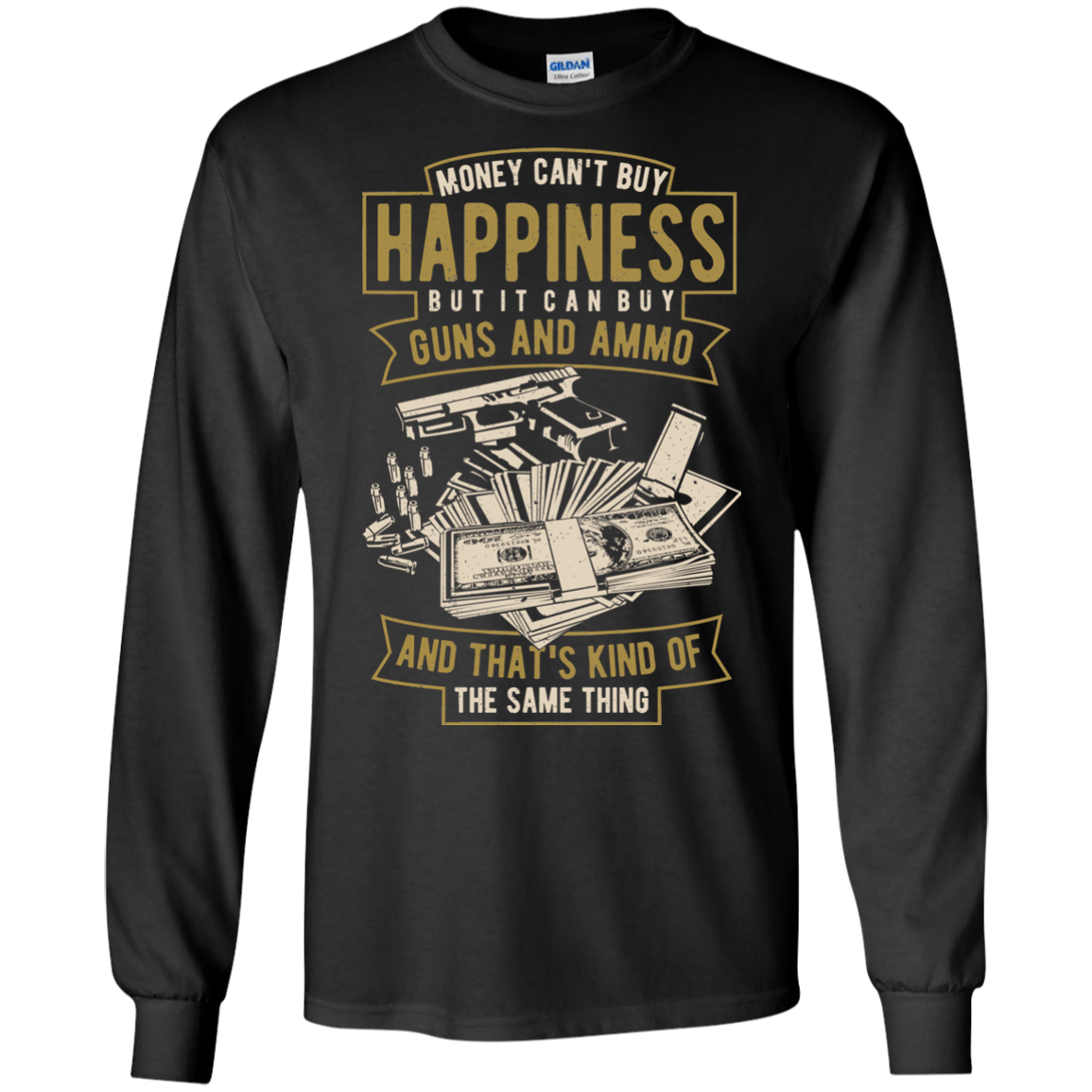Money Can't Buy Happiness - Apparel