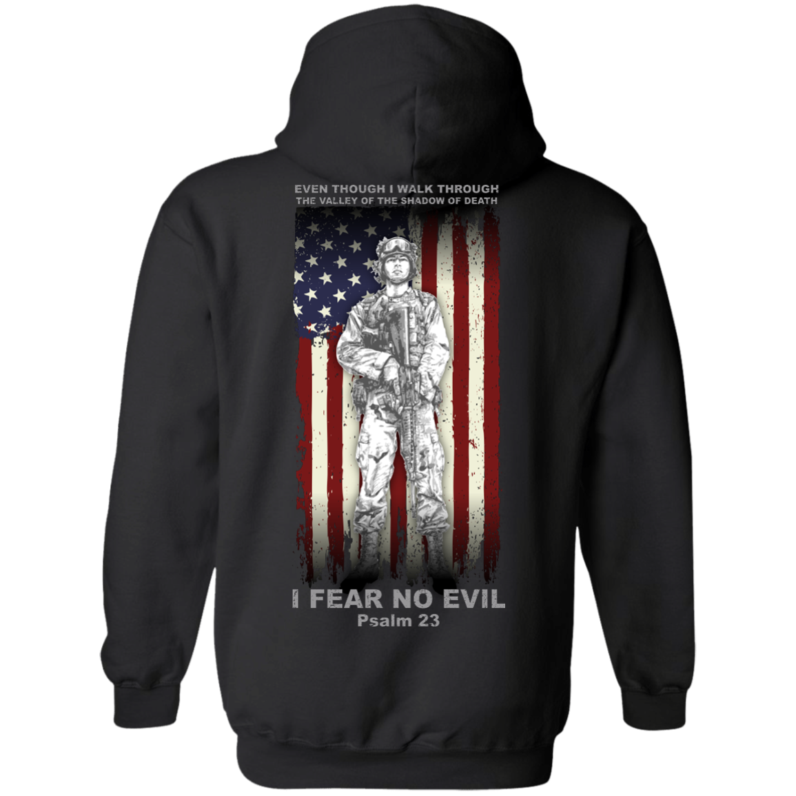 Americans Fear No Evil - Psalm 23